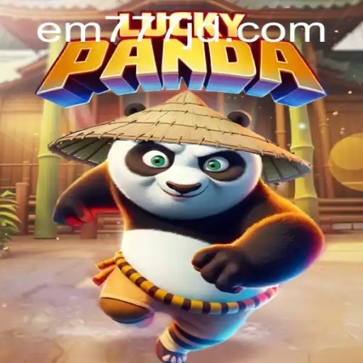 Unleashing the Thrills of LuckyPanda: Dive into the World of em777